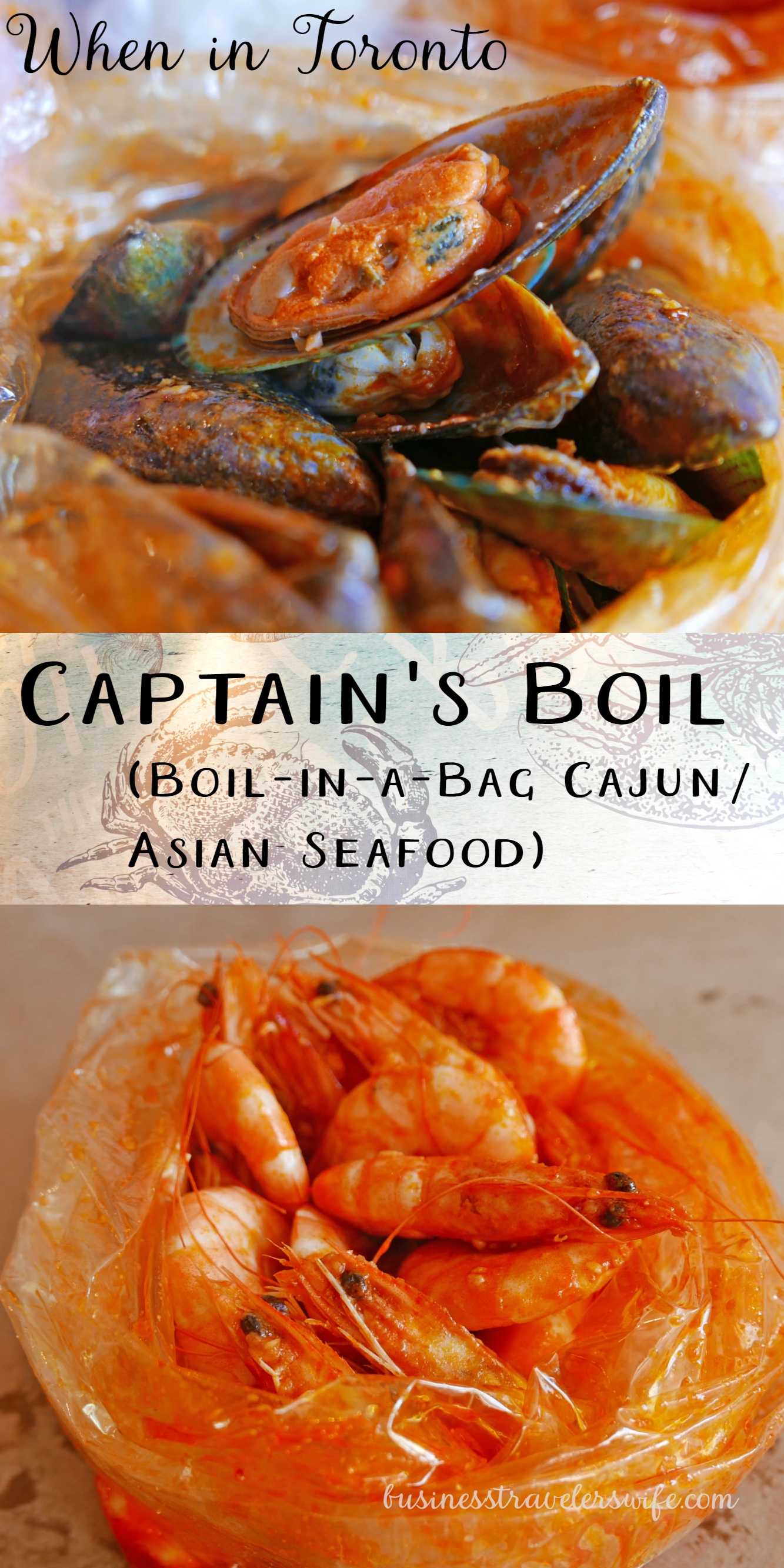 When in Toronto: The Captain's Boil (Boil-in-a-Bag Cajun/Asian Seafood)