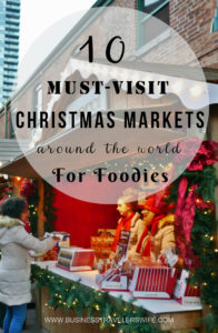 10 Must-Visit Christmas Markets Around the World for Foodies