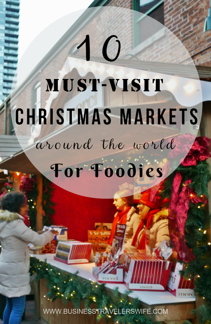 10 Must-Visit Christmas Markets Around the World for Foodies