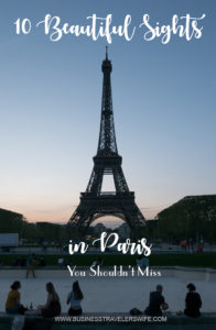 Pinterest Beautiful Sights in Paris You Shouldn't Miss